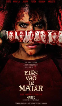 Eles vão te Matar
