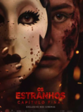 Os Estranhos: Capítulo Final