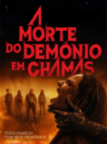 A Morte do Demônio: Em Chamas